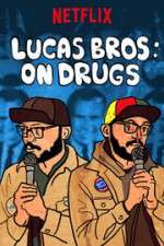 Watch Lucas Brothers: On Drugs Alluc