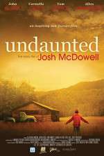 Watch Undaunted... The Early Life of Josh McDowell Alluc