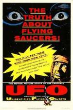 Watch Unidentified Flying Objects: The True Story of Flying Saucers Alluc