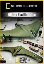 Watch Hitler\'s Stealth Fighter Alluc