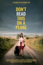 Watch Don\'t Read This on a Plane Alluc