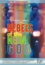 Watch Rebels of the Neon God Alluc