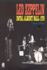 Watch Led Zeppelin - Live Royal Albert Hall 1970 Alluc