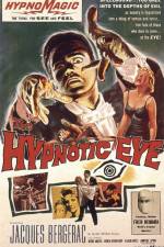 Watch The Hypnotic Eye Alluc