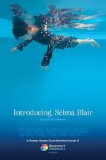 Watch Introducing, Selma Blair Alluc