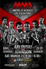 Watch World Series of Fighting 2 Arlovski vs Johnson Alluc