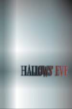 Watch Hallows' Eve Alluc