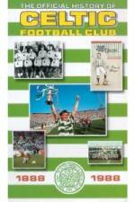 Watch The Official history of Celtic Football Club Alluc