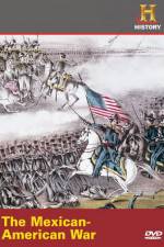 Watch History Channel The Mexican-American War Alluc