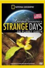 Watch National Geographic: Strange Days On Planet Earth - The One Degree Factor Alluc
