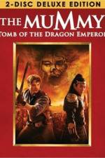 Watch The Mummy: Tomb of the Dragon Emperor Alluc