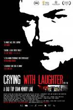 Watch Crying with Laughter Alluc