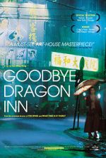 Watch Goodbye, Dragon Inn Alluc