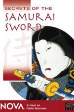 Watch Secrets of the Samurai Sword Alluc