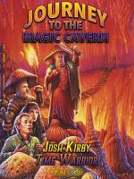 Watch Josh Kirby: Time Warrior! Chap. 5: Journey to the Magic Cavern Alluc
