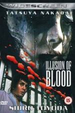 Watch Illusion of Blood Alluc