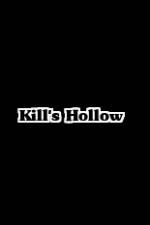 Watch Kill's Hollow Alluc