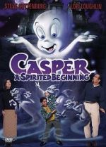Watch Casper: A Spirited Beginning Alluc