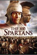 Watch The 300 Spartans Alluc