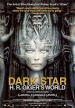 Watch Dark Star: H.R. Giger\'s World Alluc
