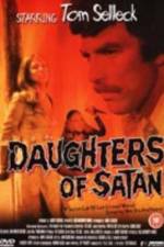 Watch Daughters of Satan Alluc