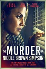 Watch The Murder of Nicole Brown Simpson Alluc