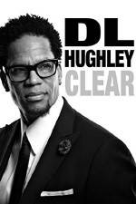 Watch D.L. Hughley: Clear Alluc