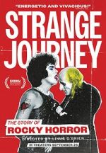 Watch Strange Journey: The Story of Rocky Horror Alluc