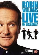 Watch Robin Williams Live on Broadway Alluc
