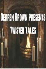 Watch Derren Brown Presents Twisted Tales Alluc