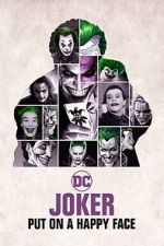 Watch Joker: Put on A Happy Face Alluc
