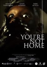 Watch You\'re Not Home (Short 2022) Online Alluc