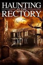 Watch A Haunting at the Rectory Alluc