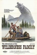 Watch The Adventures of the Wilderness Family Alluc