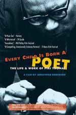 Watch Every Child Is Born a Poet Alluc