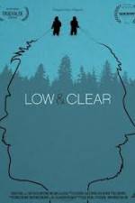 Watch Low & Clear Alluc