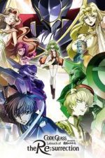 Watch Code Geass: Lelouch of the Re;Surrection Alluc