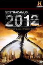 Watch History Channel - Nostradamus 2012 Alluc