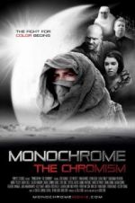 Watch Monochrome: The Chromism Alluc