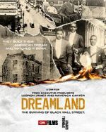 Watch Dreamland: The Burning of Black Wall Street Alluc