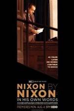 Watch Nixon by Nixon: In His Own Words Alluc
