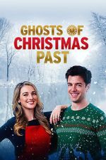 Watch Ghosts of Christmas Past Alluc