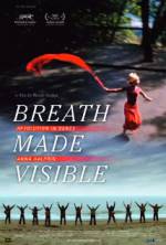Watch Breath Made Visible: Anna Halprin Alluc