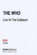 Watch The Who Live at the Coliseum Alluc