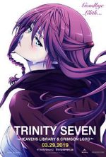 Watch Trinity Seven: The Movie 2 - Heavens Library & Crimson Lord Alluc