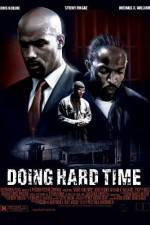 Watch Doing Hard Time Alluc