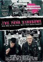 Watch The Punk Syndrome Alluc