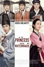Watch The Princess and the Matchmaker Alluc