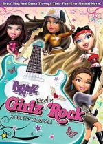 Watch Bratz Girlz Really Rock Alluc
