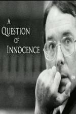 Watch A Question of Innocence Alluc